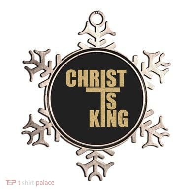 CHRIST IS KING JESUS IS KING Ornament