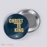 CHRIST IS KING JESUS IS KING Button thumb 0