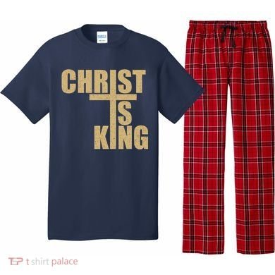 CHRIST IS KING JESUS IS KING Pajama Set