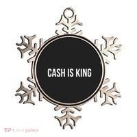 Cash Is King Ornament thumb 0