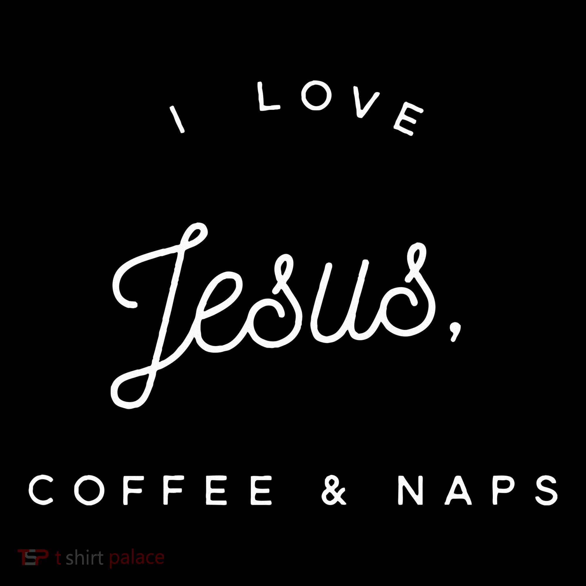 Christian I Love Jesus Coffee & Naps Women's Hoodie