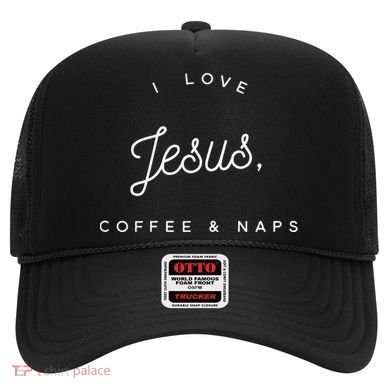 Christian I Love Jesus Coffee & Naps Hat
