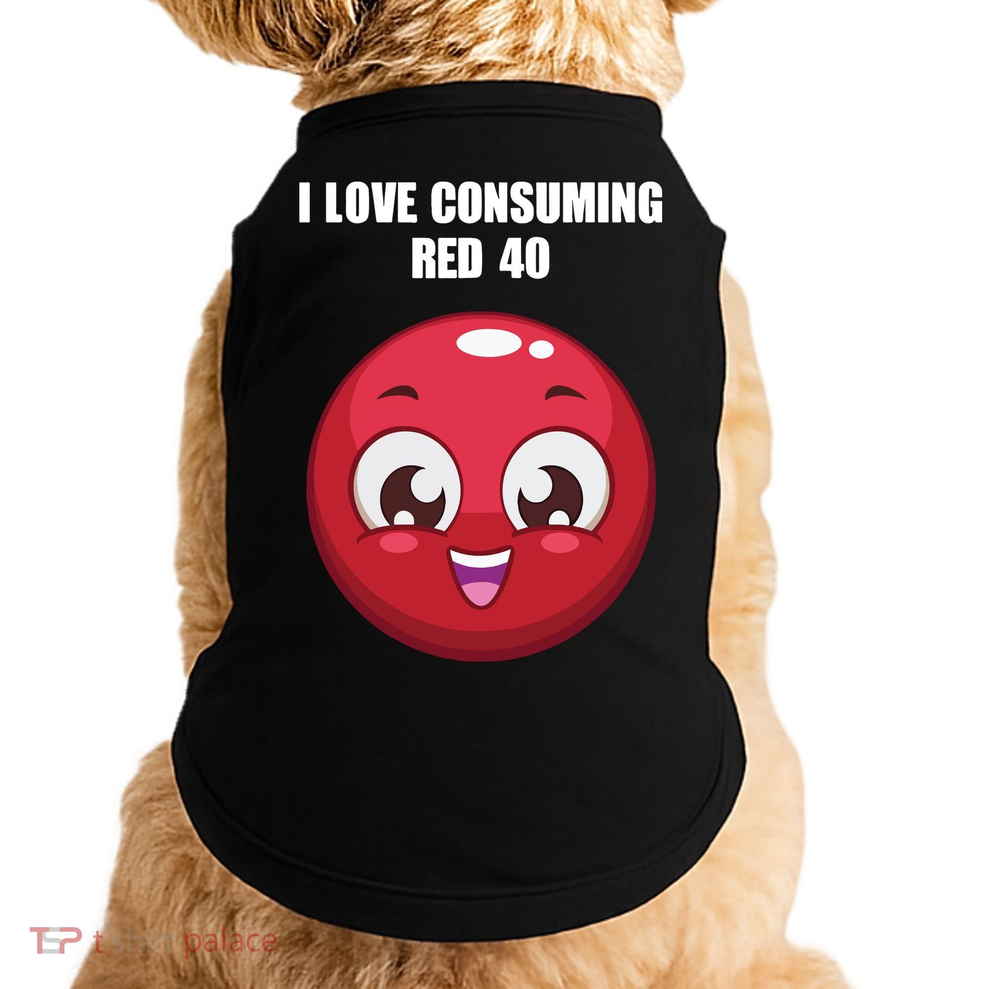 Cuntmama I Love Consuming Red 40 Doggie Tank