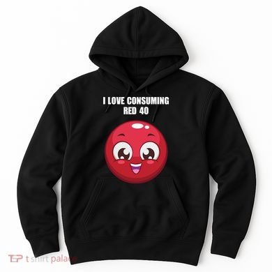 Cuntmama I Love Consuming Red 40 Hoodie