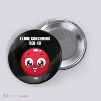 Cuntmama I Love Consuming Red 40 Button thumb 0