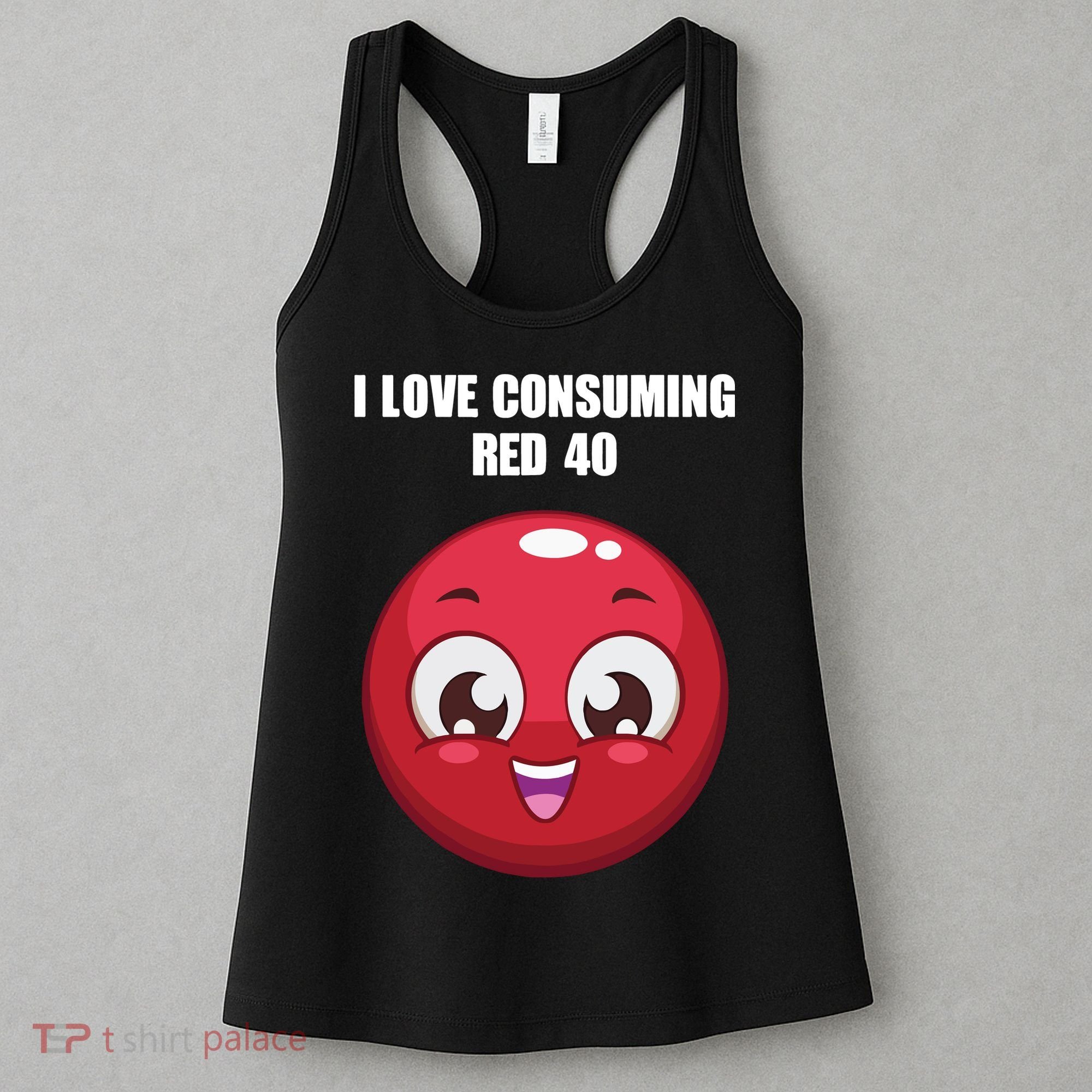 Cuntmama I Love Consuming Red 40 Women's Tank Top