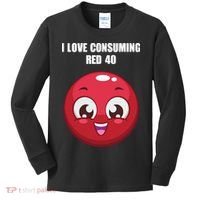 Cuntmama I Love Consuming Red 40 Kids Long Sleeve Shirt thumb 0