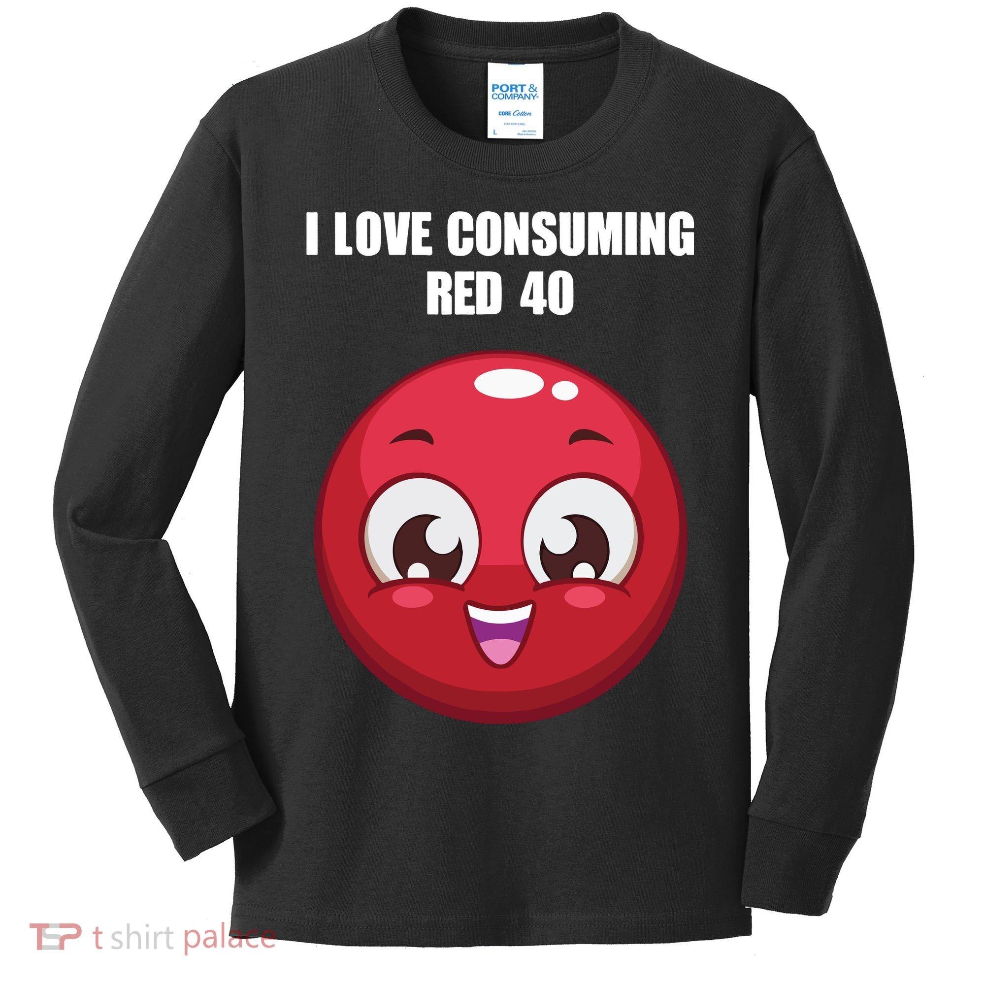 Cuntmama I Love Consuming Red 40 Kids Long Sleeve Shirt