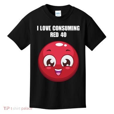 Cuntmama I Love Consuming Red 40 Kids T-Shirt
