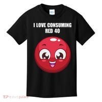 Cuntmama I Love Consuming Red 40 Kids T-Shirt thumb 0