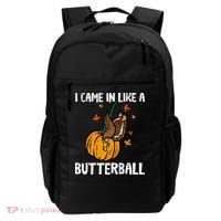 Came In Like A Butterball Funny Thanksgiving Backpack thumb 0