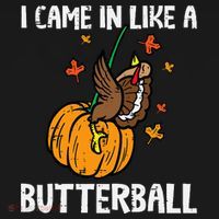 Came In Like A Butterball Funny Thanksgiving Women's Hoodie thumb 2