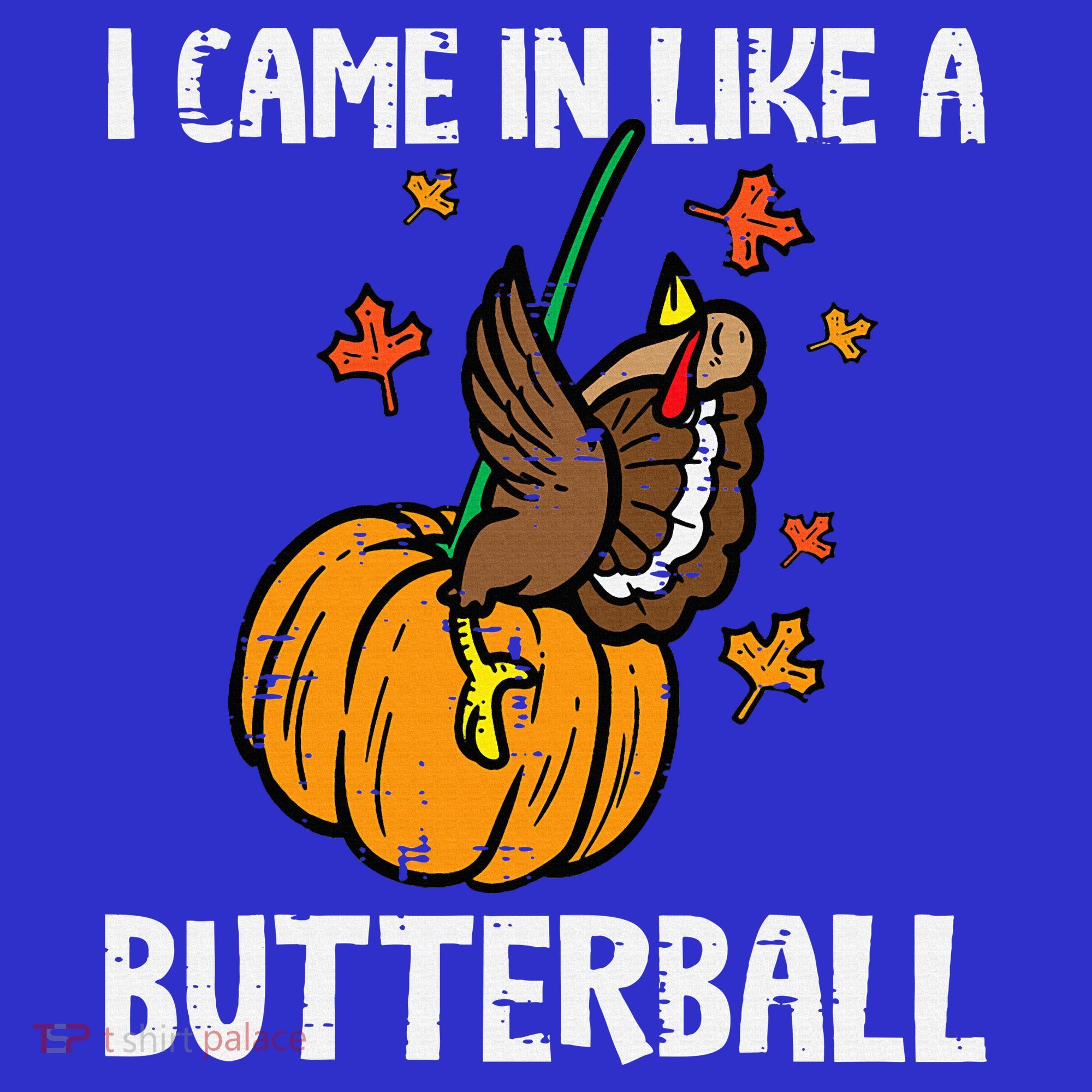 Came In Like A Butterball Funny Thanksgiving Women's Tank Top