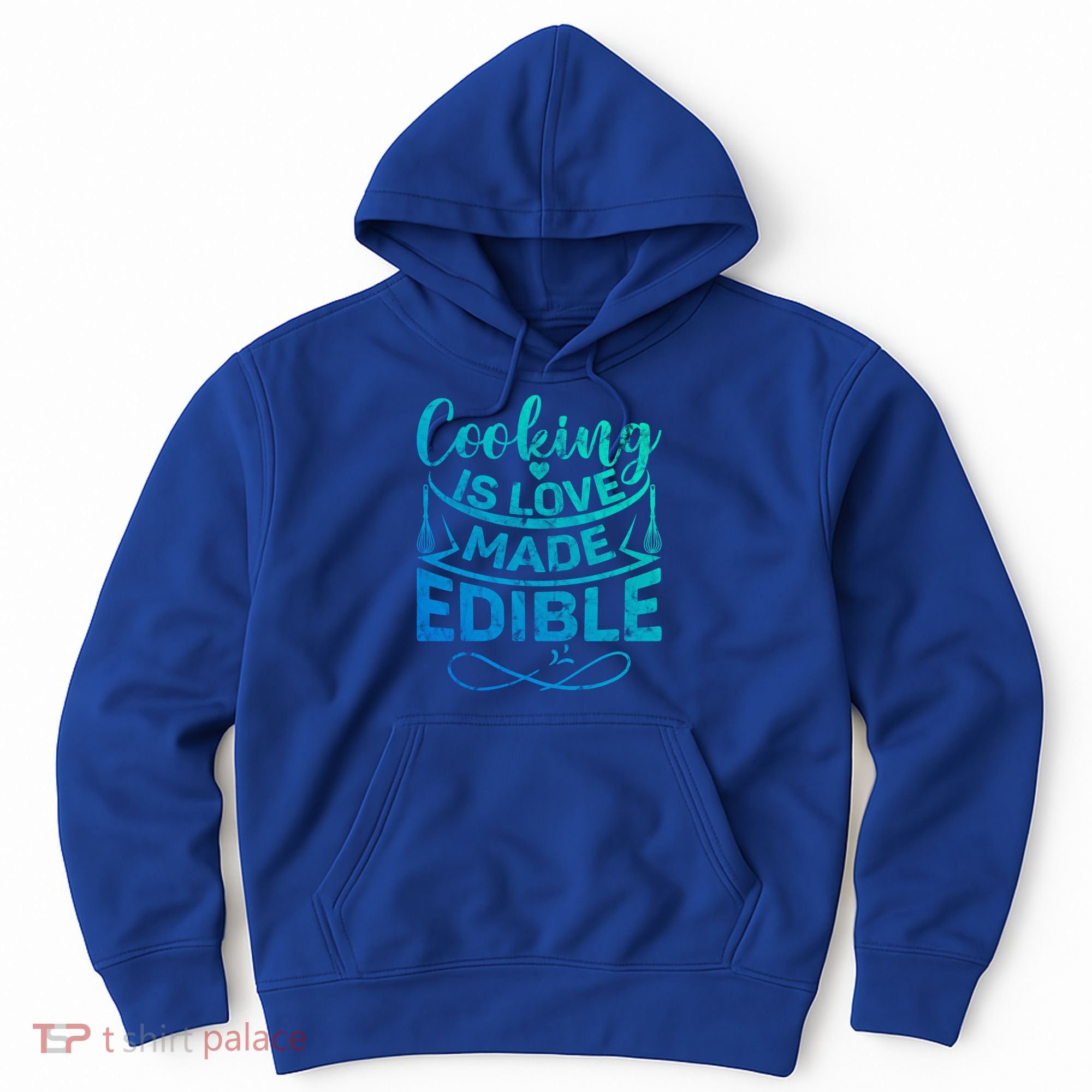 Cooking Is Love Made Edible Funny Chef Gift Hoodie