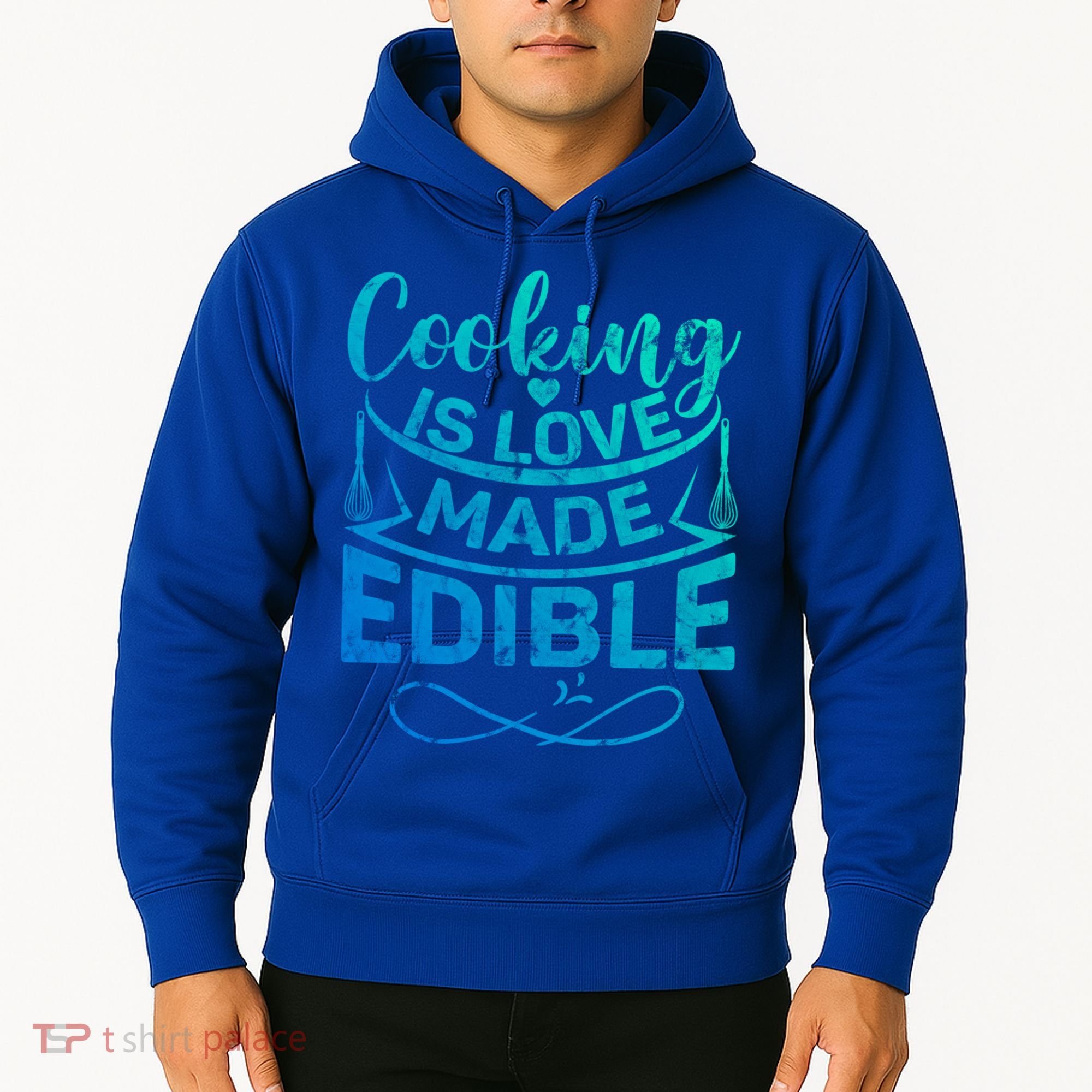 Cooking Is Love Made Edible Funny Chef Gift Hoodie
