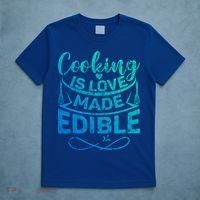 Cooking Is Love Made Edible Funny Chef Gift T-Shirt thumb 5