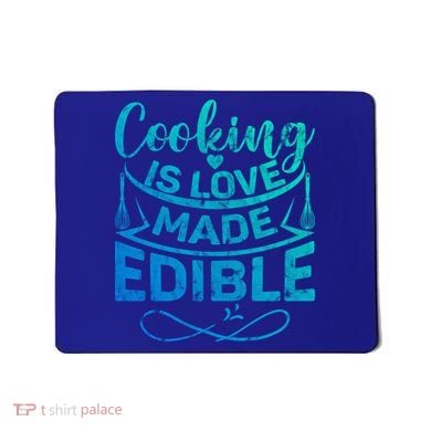 Cooking Is Love Made Edible Funny Chef Gift Mousepad