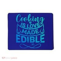 Cooking Is Love Made Edible Funny Chef Gift Mousepad thumb 0