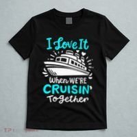 Cruise I Love It When Were Cruisin Together T-Shirt thumb 5