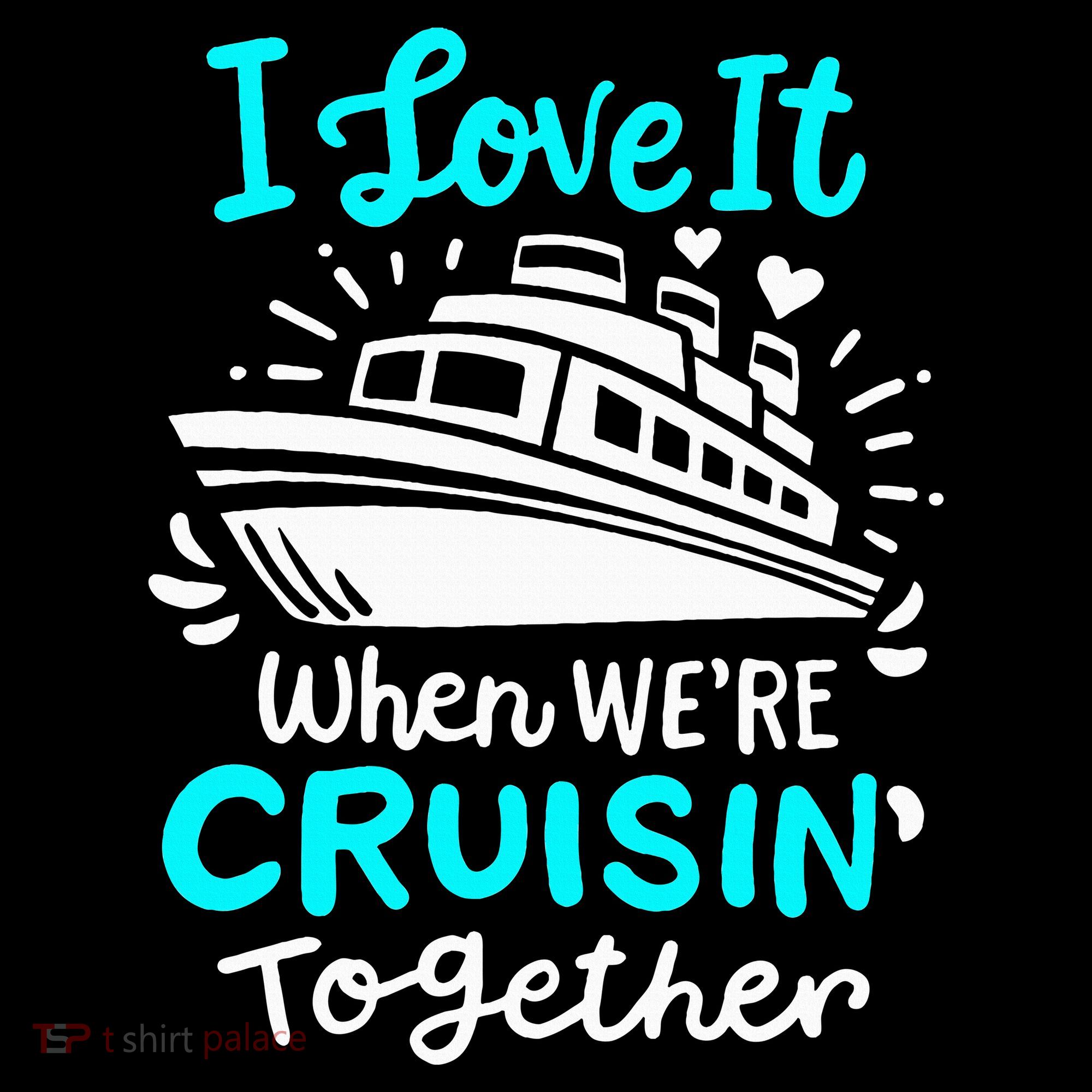 Cruise I Love It When Were Cruisin Together Women's Hoodie