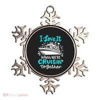 Cruise I Love It When Were Cruisin Together Ornament thumb 0