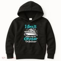 Cruise I Love It When Were Cruisin Together Kids Hoodie thumb 0