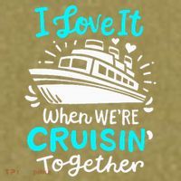 Cruise I Love It When Were Cruisin Together Garment-Dyed Women's Muscle Tee thumb 6