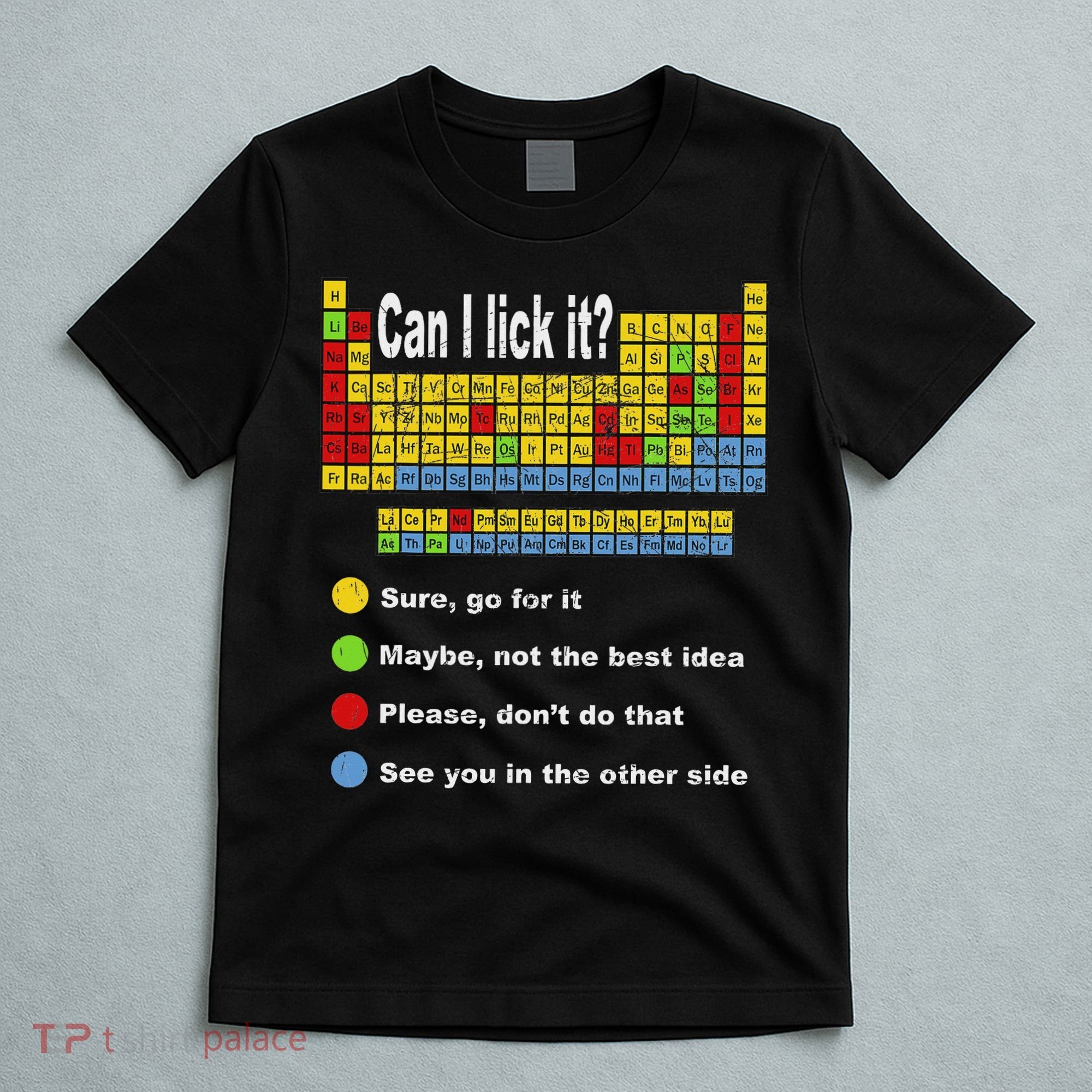 Can I Lick It Periodic Table Teacher Student Vintage T-Shirt