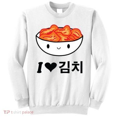 Cute I Love Kimchi South Korean Apparel Gift Idea Kpop Sweatshirt