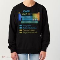 Can I Lick It Funny 100 Days Of School Periodic Table Women's Sweatshirt thumb 0