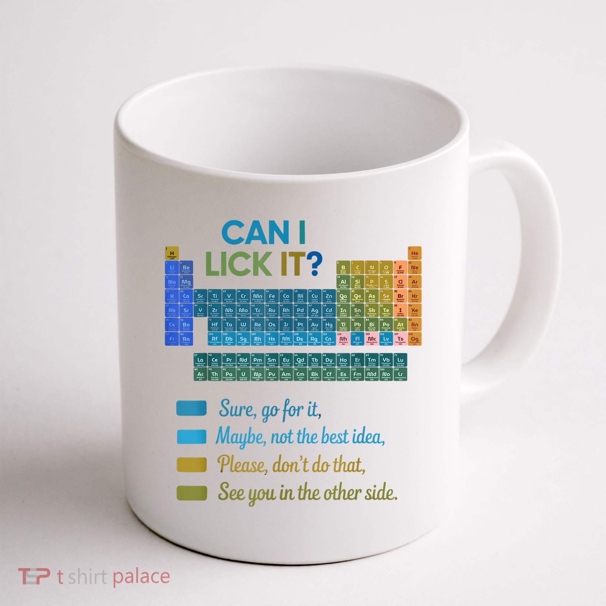Can I Lick It Funny 100 Days Of School Periodic Table Coffee Mug