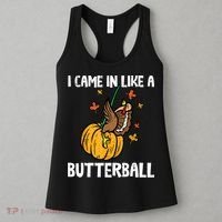 Came In Like A Butterball Funny Thanksgiving Women Women's Tank Top thumb 3