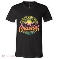 Cruise I Love It When WeRe Cruisin Together Couple Matching V-Neck T-Shirt thumb 0