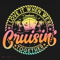 Cruise I Love It When WeRe Cruisin Together Couple Matching Women's Hoodie thumb 2