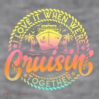 Cruise I Love It When WeRe Cruisin Together Couple Matching Women's Racerback Cropped Tank thumb 2