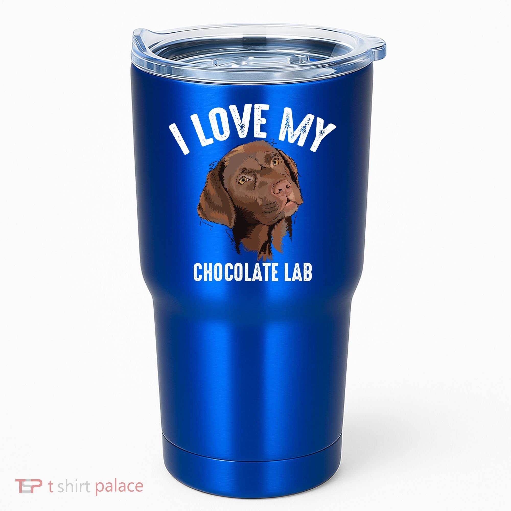 Cool I Love My Chocolate Lab Funny Brown Labrador Pet Gift Funny Gift Tumbler