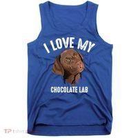 Cool I Love My Chocolate Lab Funny Brown Labrador Pet Gift Funny Gift Tank Top thumb 0