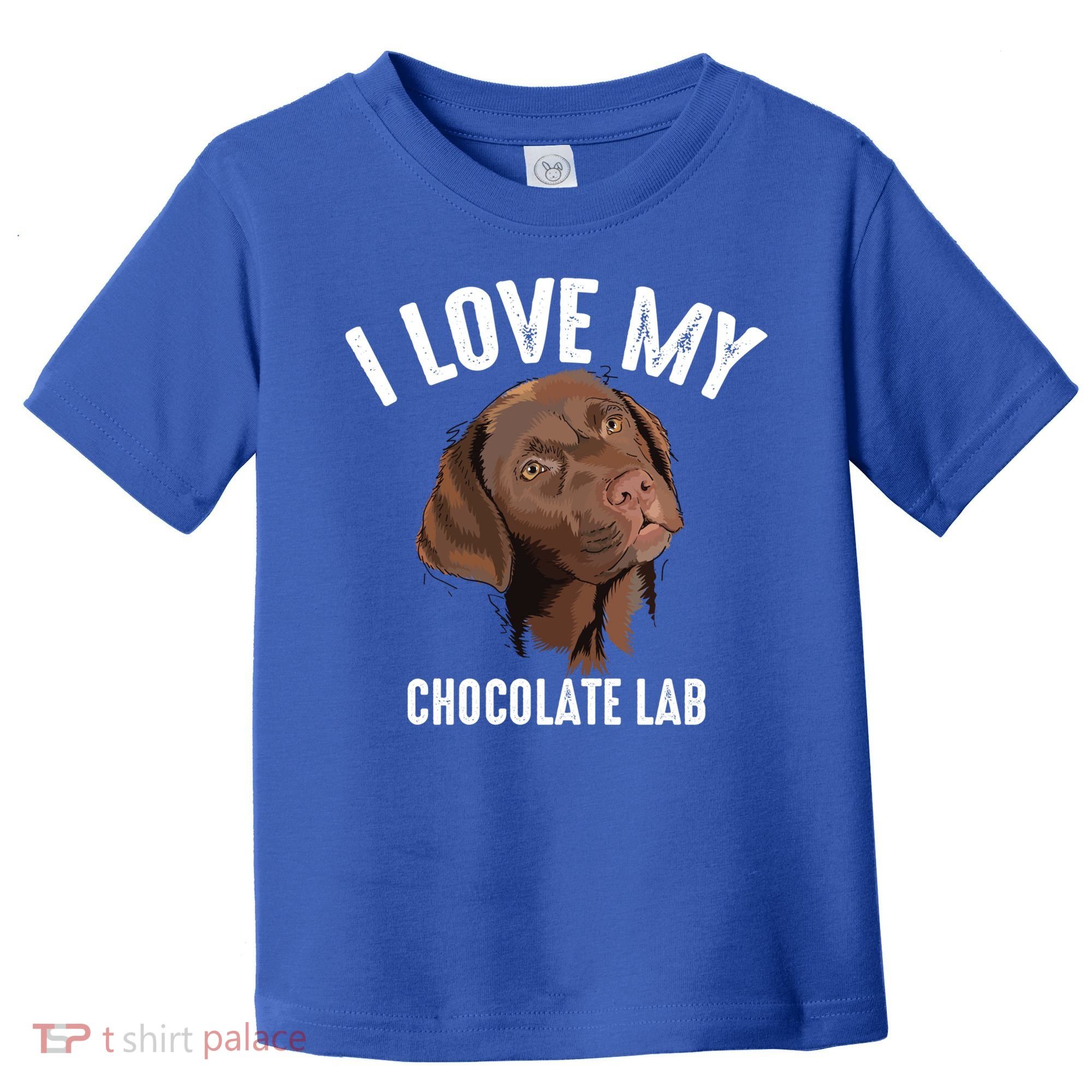 Cool I Love My Chocolate Lab Funny Brown Labrador Pet Gift Funny Gift Toddler T-Shirt