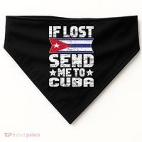 Cuban If Lost Send Me To Cuba USA-Made Doggie Bandana thumb 0