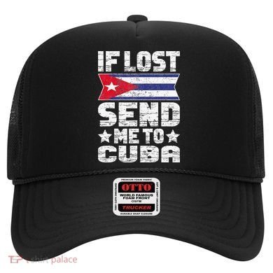 Cuban If Lost Send Me To Cuba Hat