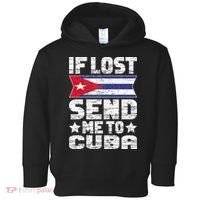 Cuban If Lost Send Me To Cuba Toddler Hoodie thumb 0