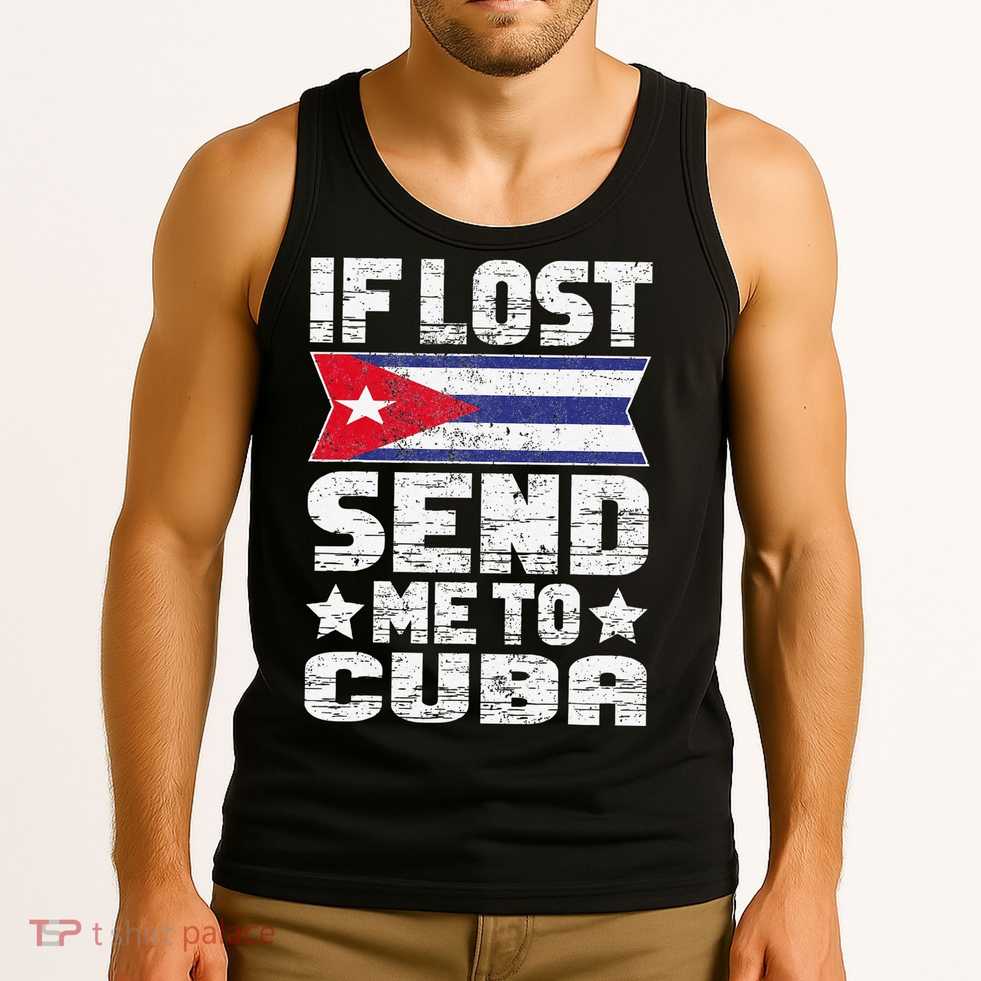 Cuban If Lost Send Me To Cuba Tank Top