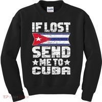 Cuban If Lost Send Me To Cuba Kids Sweatshirt thumb 0