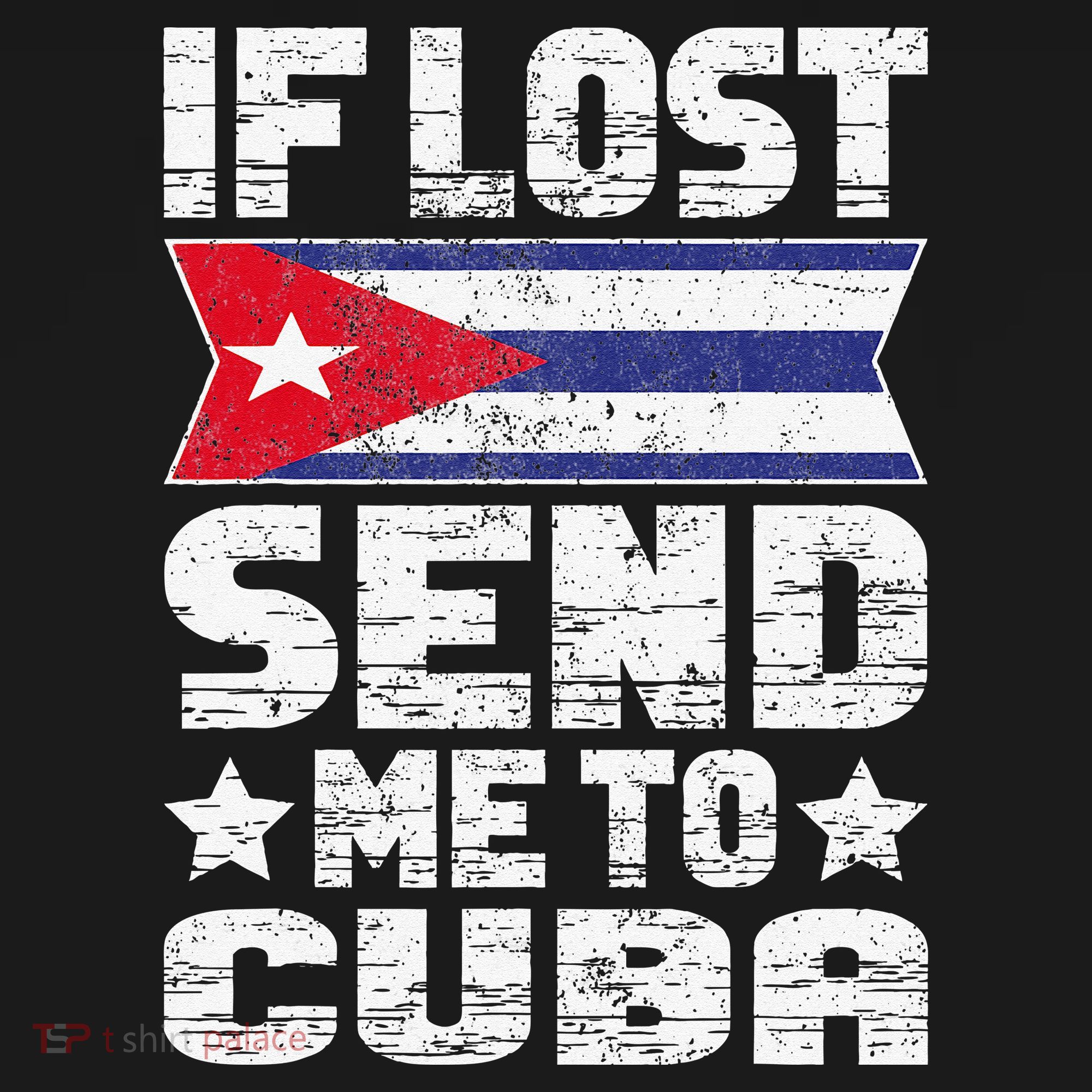 Cuban If Lost Send Me To Cuba Kids T-Shirt