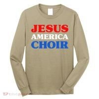 Choir I Love Choir Jesus And Choir Long Sleeve Shirt thumb 0