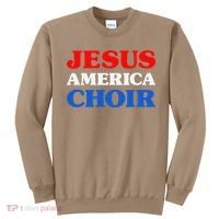 Choir I Love Choir Jesus And Choir Sweatshirt thumb 0