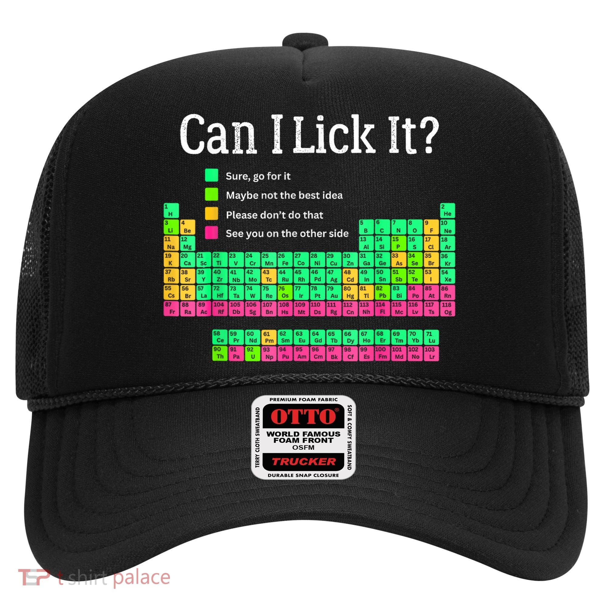 Can I Lick It Periodic Table Teacher Hat