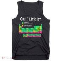 Can I Lick It Periodic Table Teacher Tank Top thumb 0