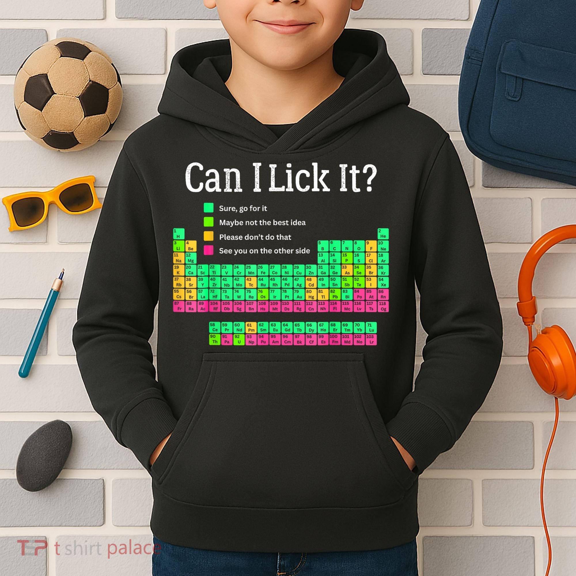 Can I Lick It Periodic Table Teacher Kids Hoodie