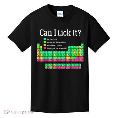 Can I Lick It Periodic Table Teacher Kids T-Shirt